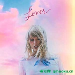 Taylor Swift《All Of The Girls You Loved Before》[无损MP3/FLAC]百度云网盘下载-柒号库